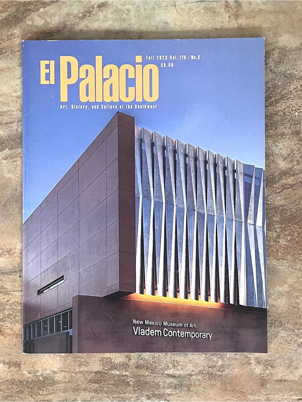El Palacio: Art, History & Culture of the Southwest. Fall ‘23 Vol 128 No.3